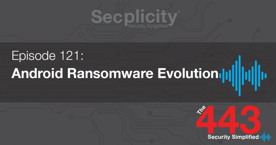 121 Android Ransomware Evolution