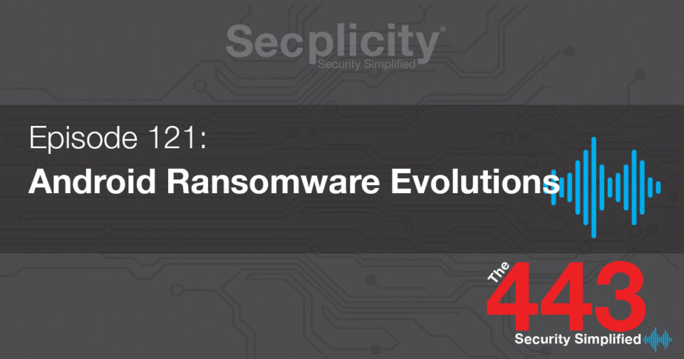 121 Android Ransomware evolution